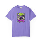 Mum Mum Mum Graffiti T-Shirt