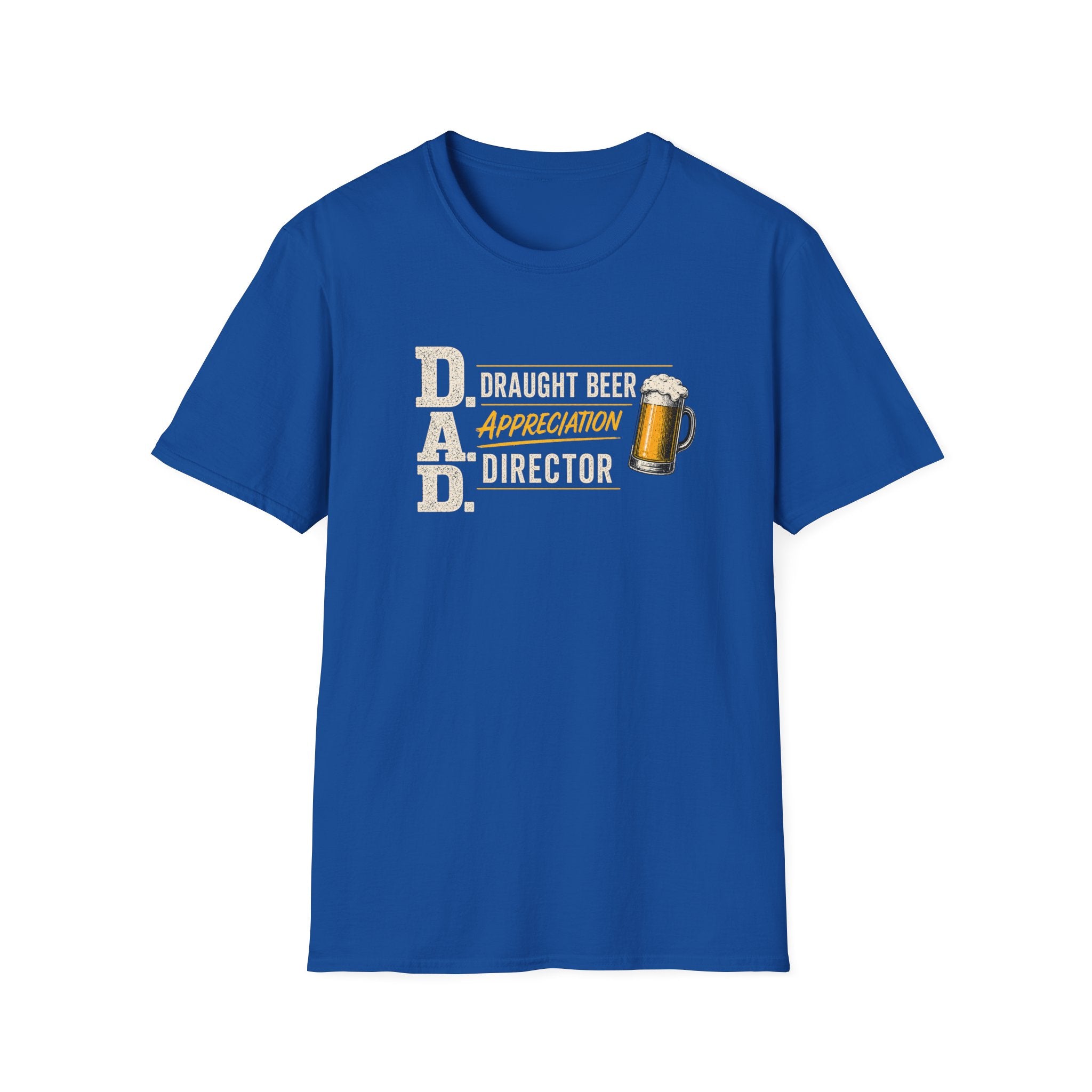 DAD Draught Beer Appreciation Director T-Shirt – Funny Father's Day Beer Tee