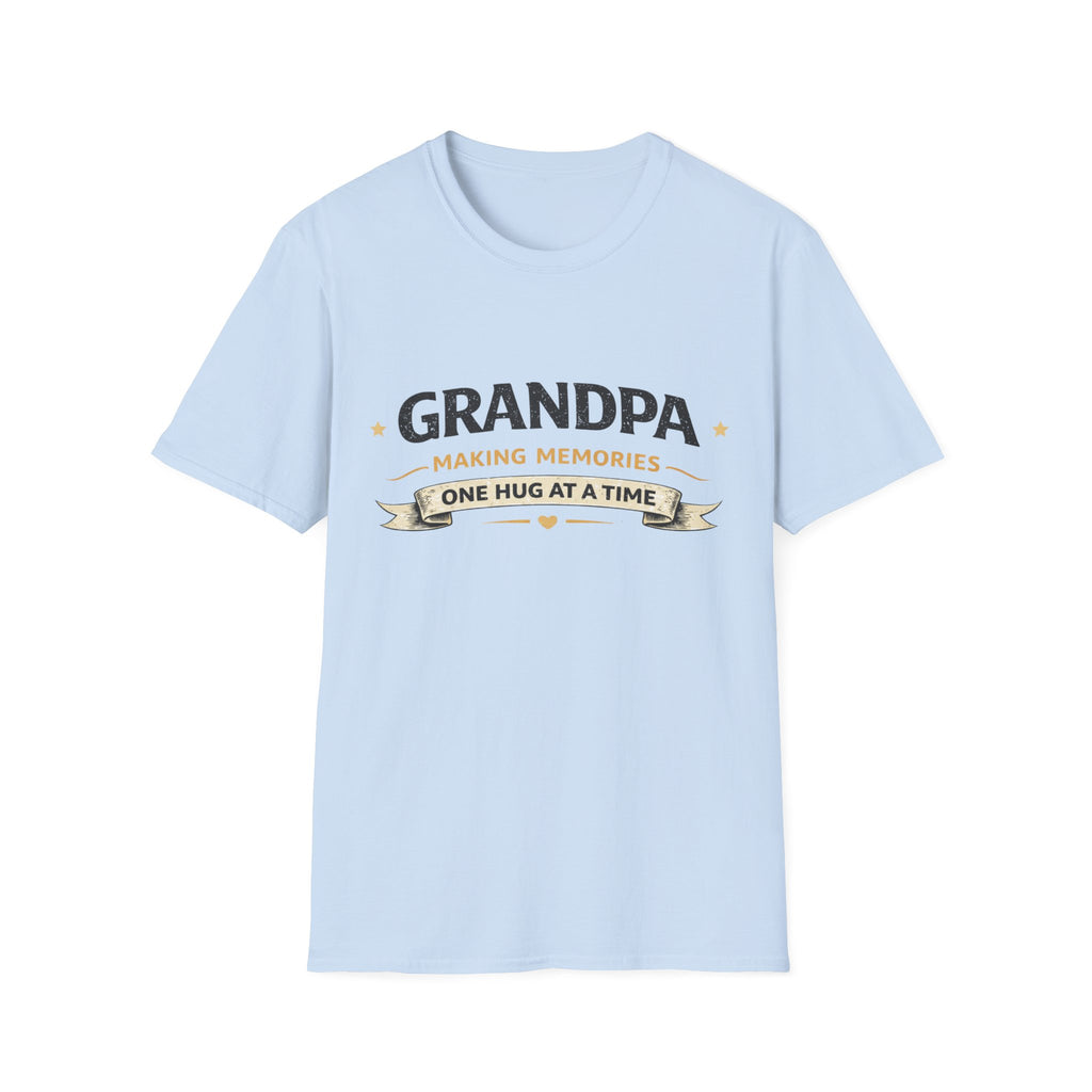 Grandpa Making Memories One Hug At A Time T-Shirt — Father's Day Gift