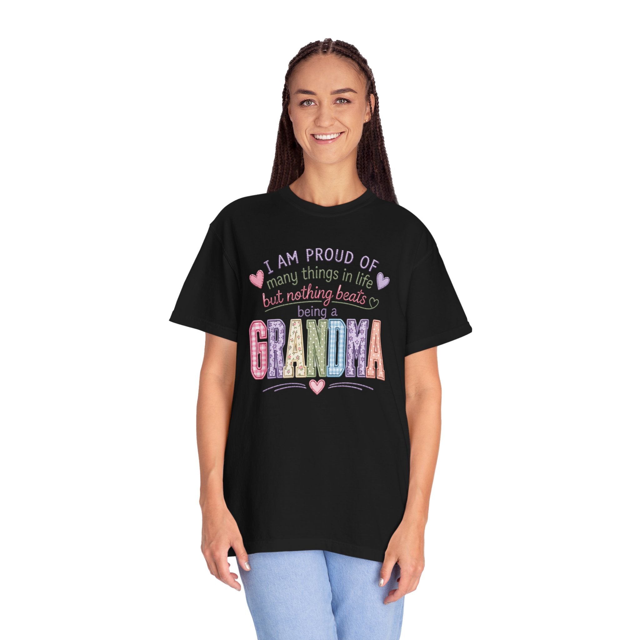 Grandma Pride T-Shirt – "I Am Proud of Many Things in Life but Nothing Beats Being a Grandma"