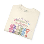 Granny Proud Tee — "I Am Proud of Many Things in Life But Nothing Beats Being a Granny"