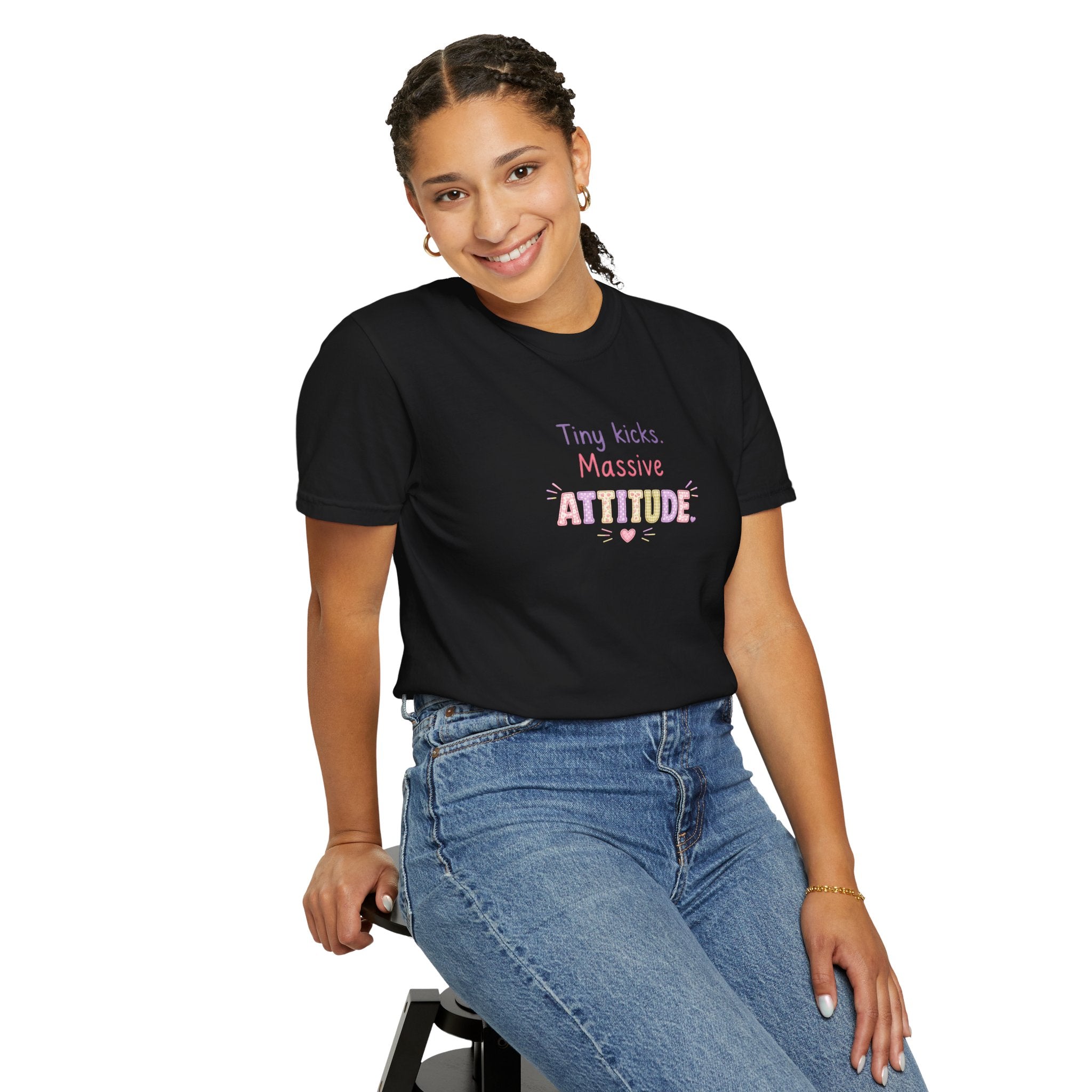 Tiny Kicks Massive Attitude T-Shirt