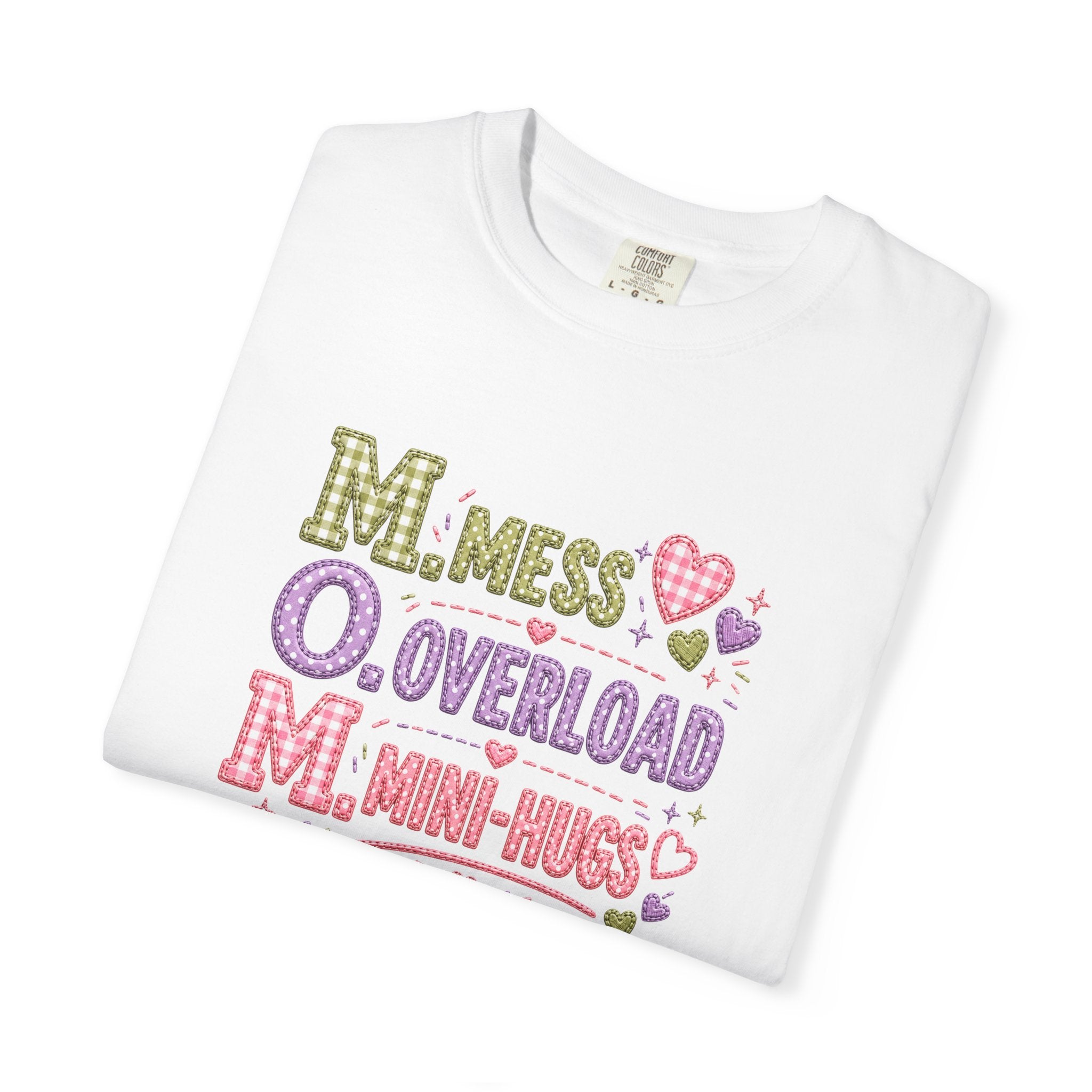 Mom Acronym Graphic T-Shirt — “M.O.M. Mess Overload Mini-Hugs” Cute Pastel Mothers Day Tee