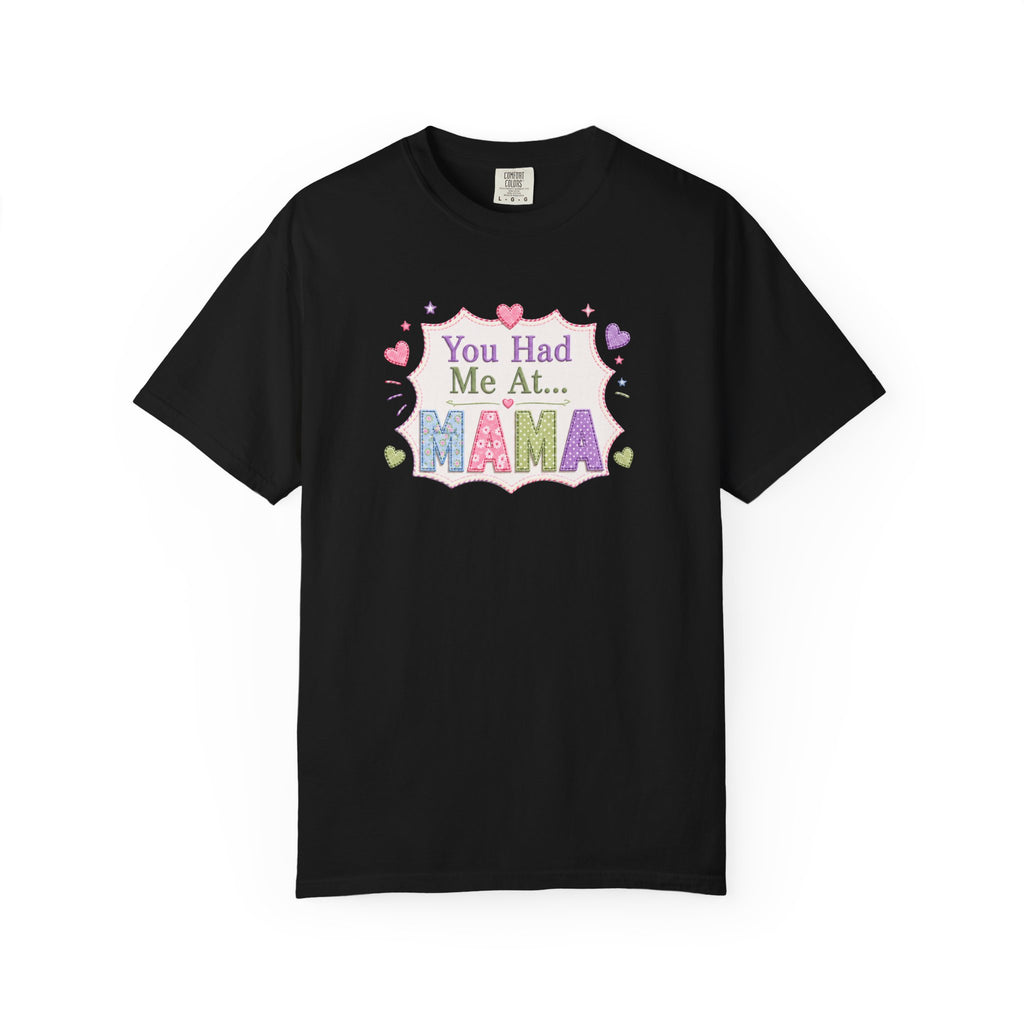 You Had Me At Mama T-Shirt — Cute Pastel Mom Graphic Tee for Mother's Day