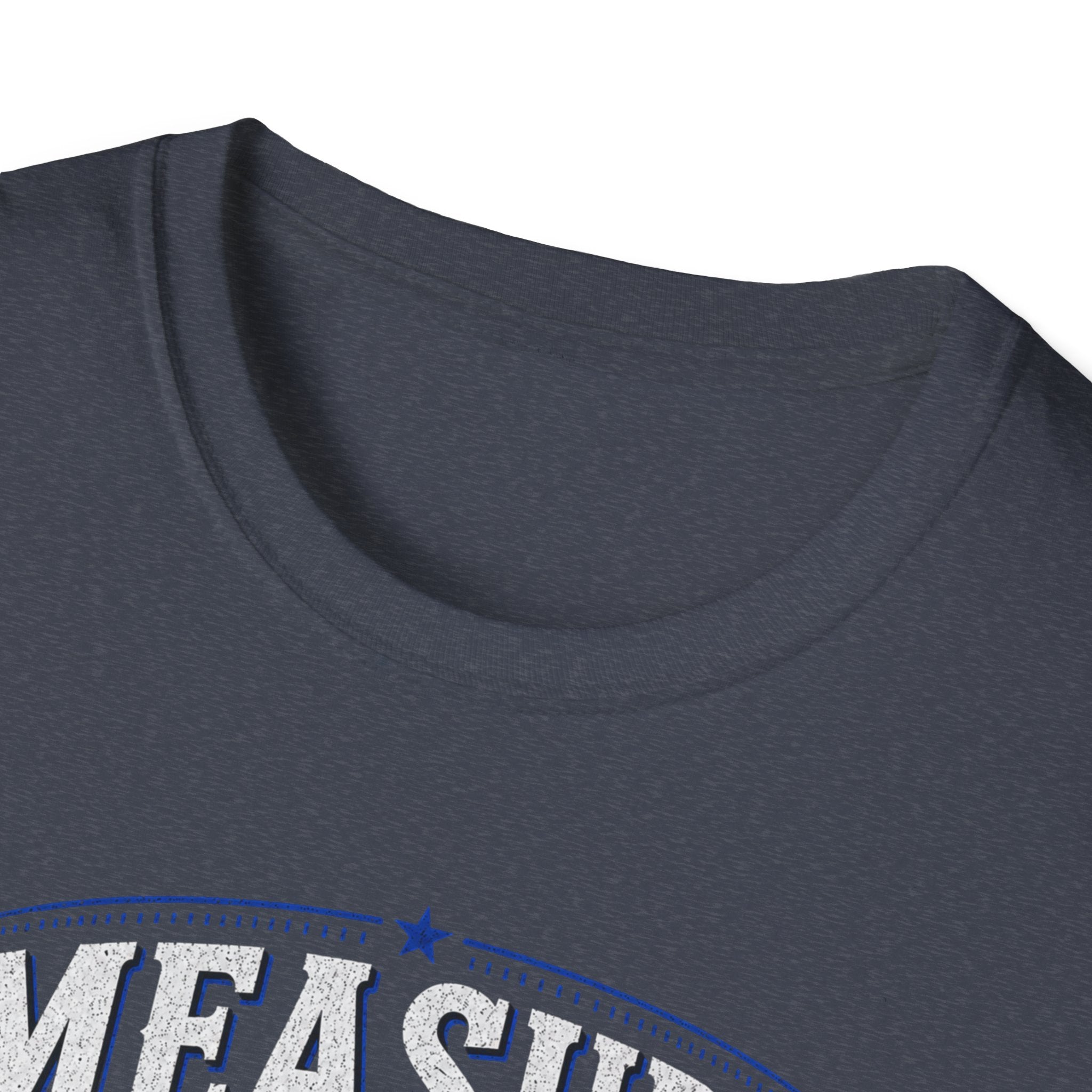 T-Shirt — "Measure Once, Cut Twice" Carpenter Tape Measure Design