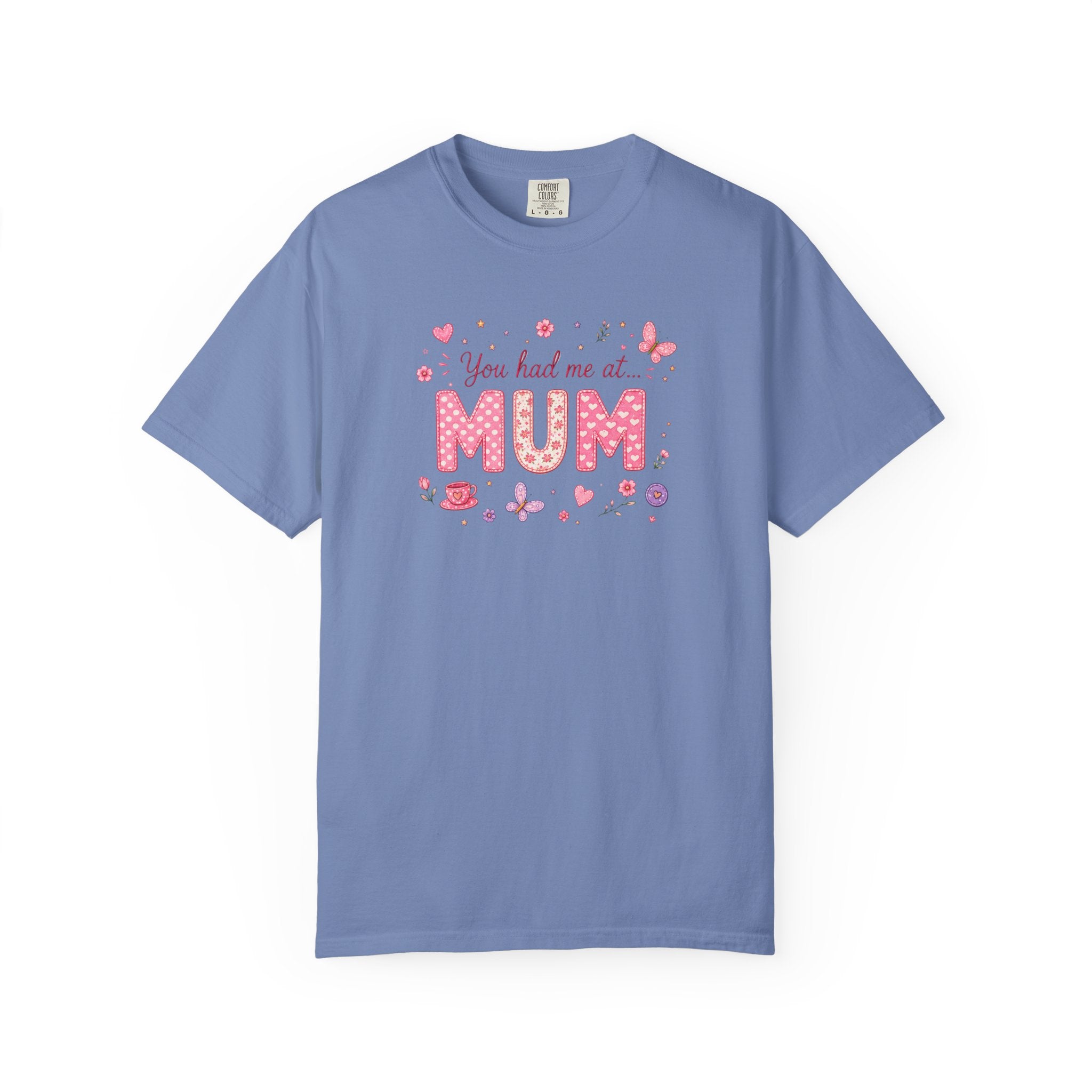 You Had Me at Mum T-Shirt — Cute Pink Mother's Day Tee