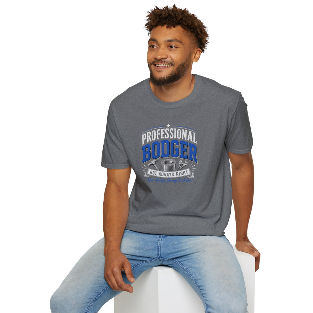 Professional Bodger T-Shirt — "Trying My Best!" Classic Crewneck
