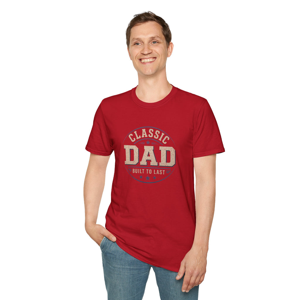 Classic Dad T-Shirt — "Built to Last" Father's Day Tee