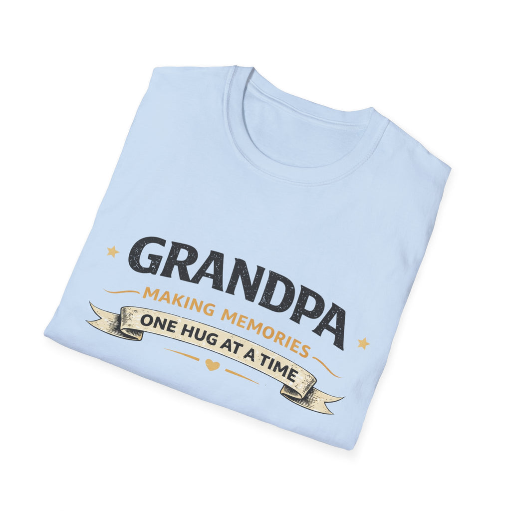 Grandpa Making Memories One Hug At A Time T-Shirt — Father's Day Gift