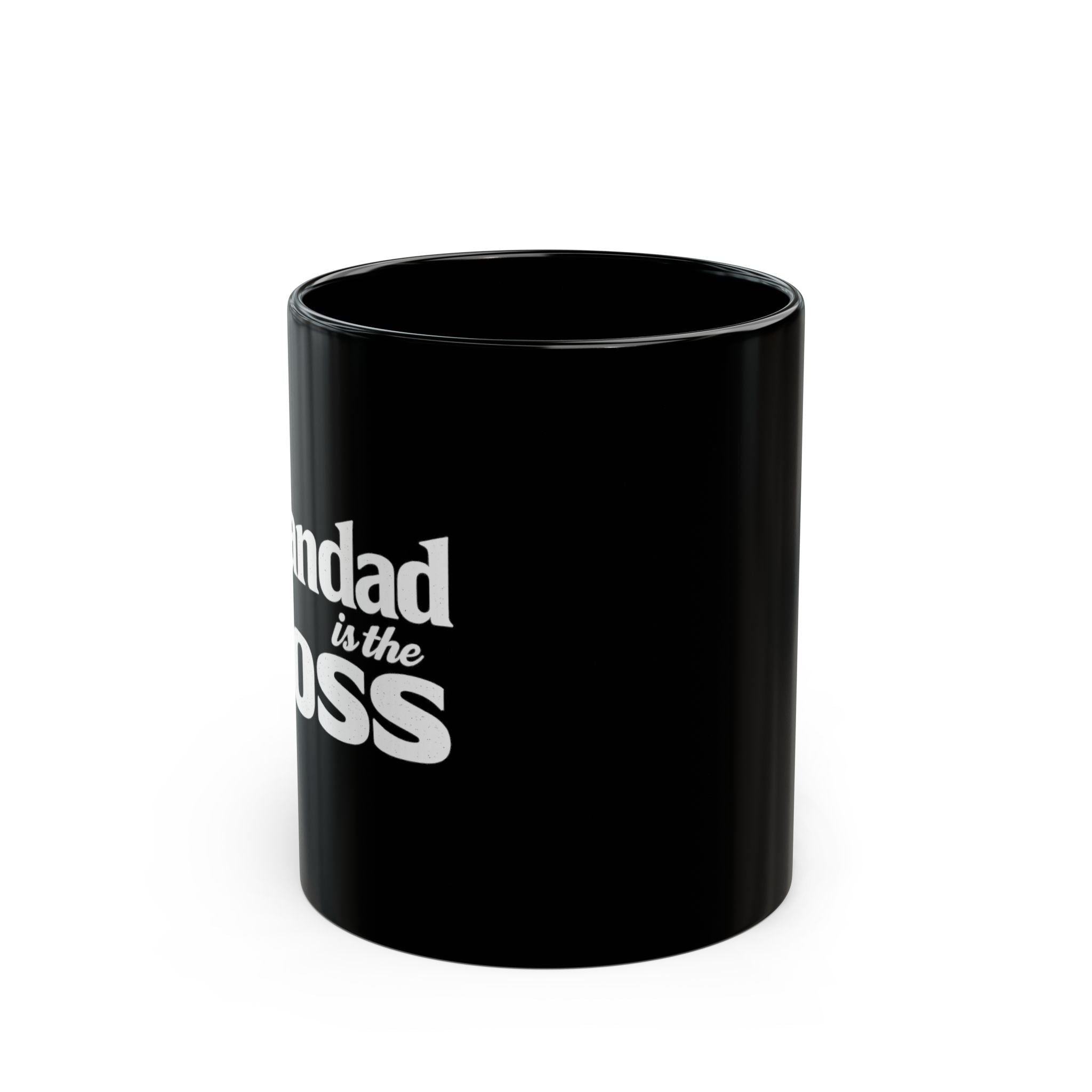 Grandad Is The Boss Black Coffee Mug – Funny Father’s Day Gift (11oz/15oz)