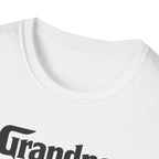 Grandpa Is The Boss T-Shirt – Funny Father's Day Grandpa Tee