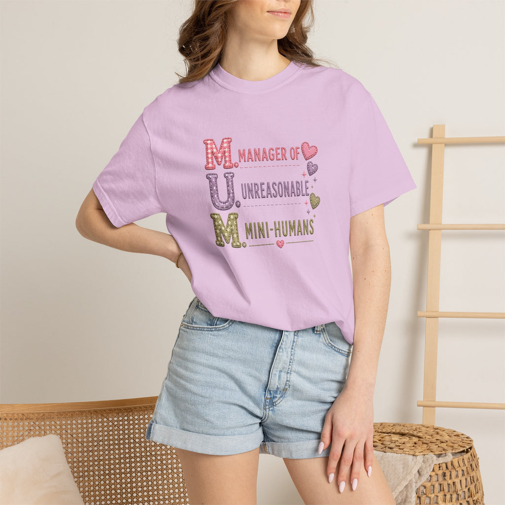 MUM: Manager of Unreasonable Mini-Humans T-Shirt — Funny Mother's Day Tee