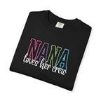 NANA loves her crew T-Shirt — Grandma Matching Family Tee