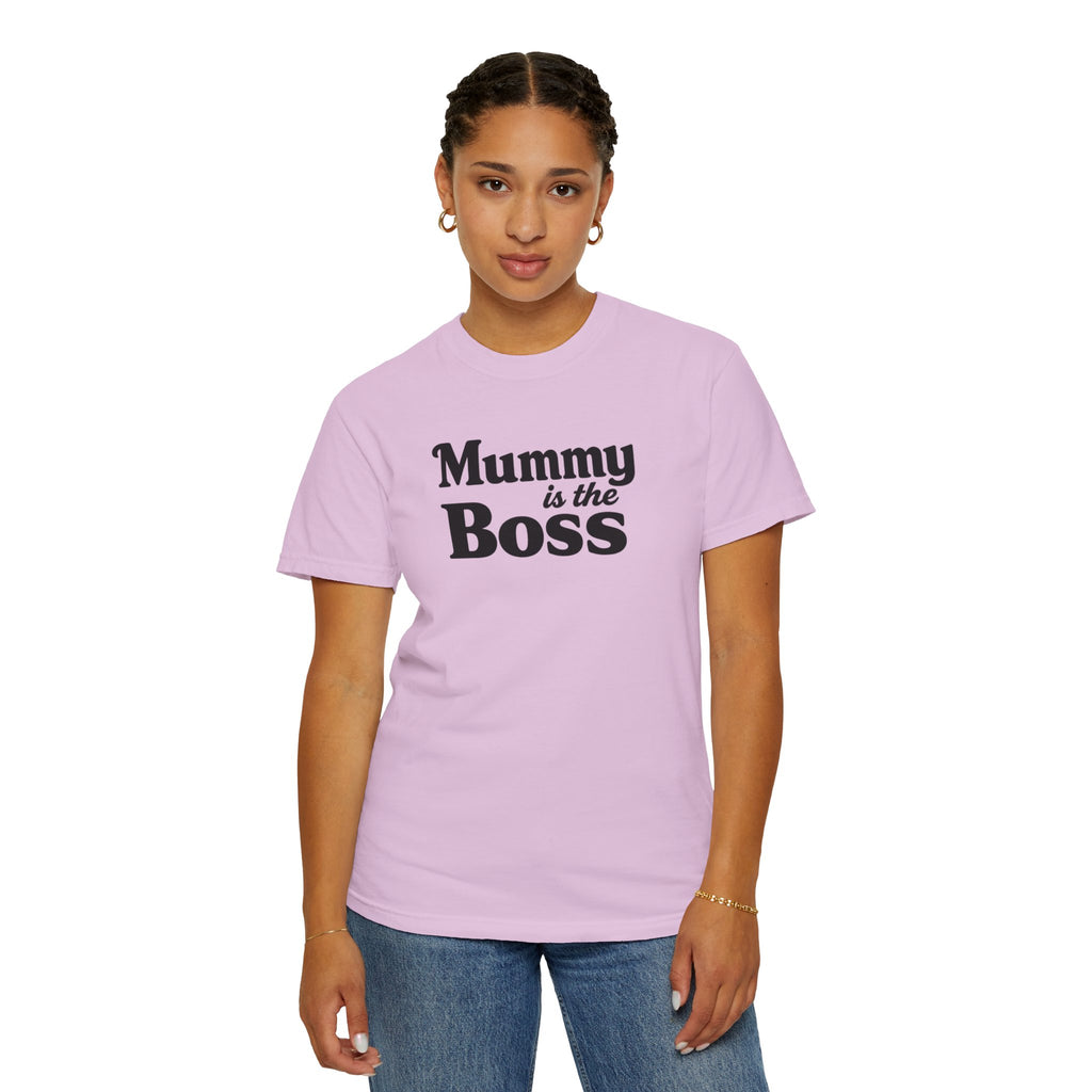 Mummy Is the Boss T-Shirt