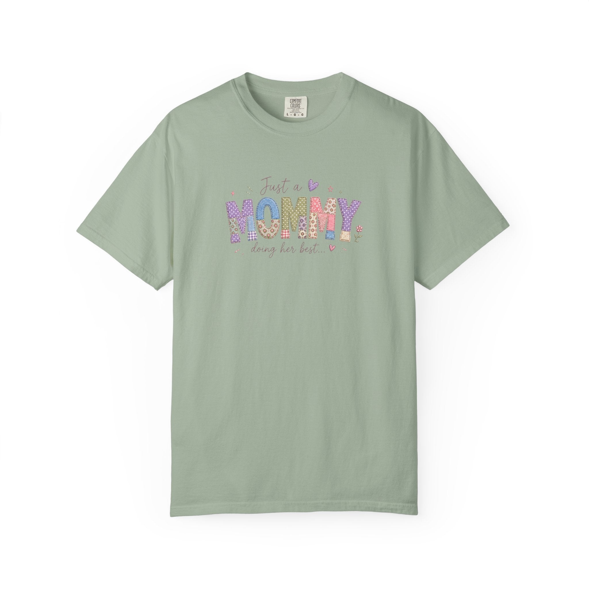 Just A “Mommy” Doing Her Best T-Shirt