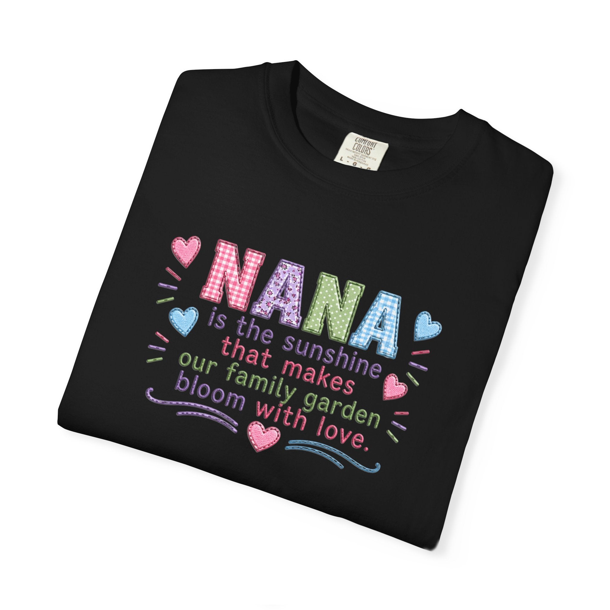 Nana Sunshine Floral T-Shirt — “NANA is the sunshine that makes our family garden bloom with love”