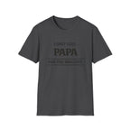 Papa T-Shirt — "I Only Visit Papa for the Biscuits" Funny Grandpa Gift