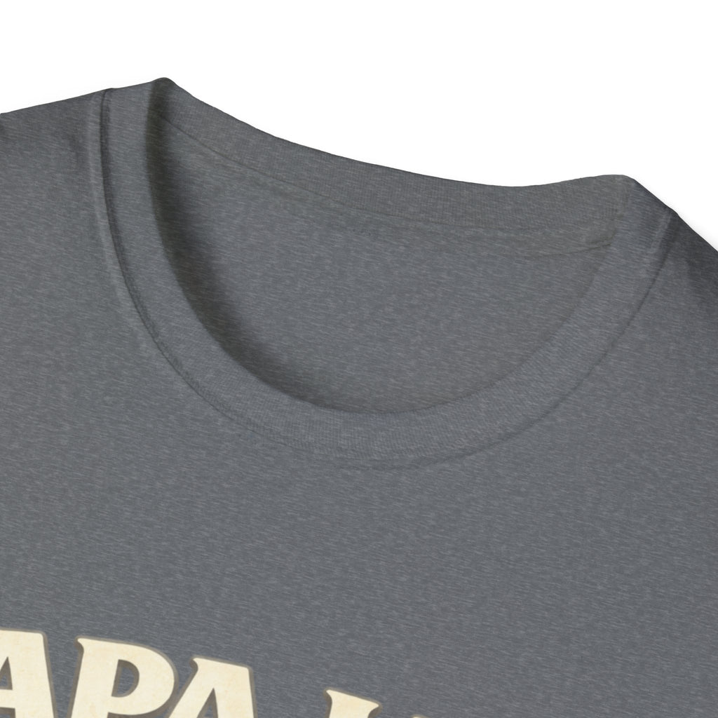 Papa Life T-Shirt — "Spoil Them & Send Them Home" Grandfather Gift