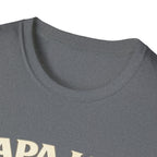 Papa Life T-Shirt — "Spoil Them & Send Them Home" Grandfather Gift