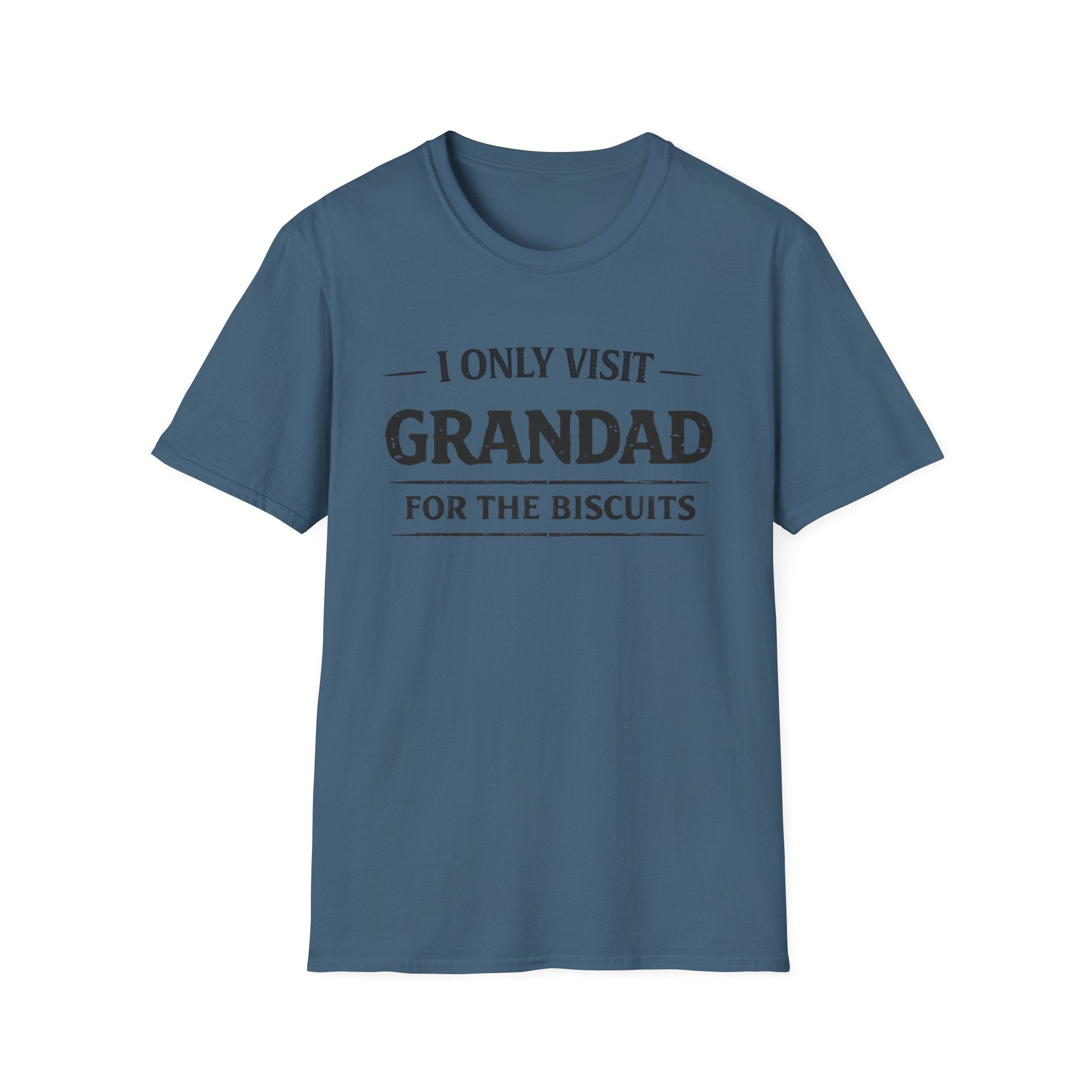 Grandad Biscuits T-Shirt — "I Only Visit Grandad for the Biscuits" Funny Grandpa Tee