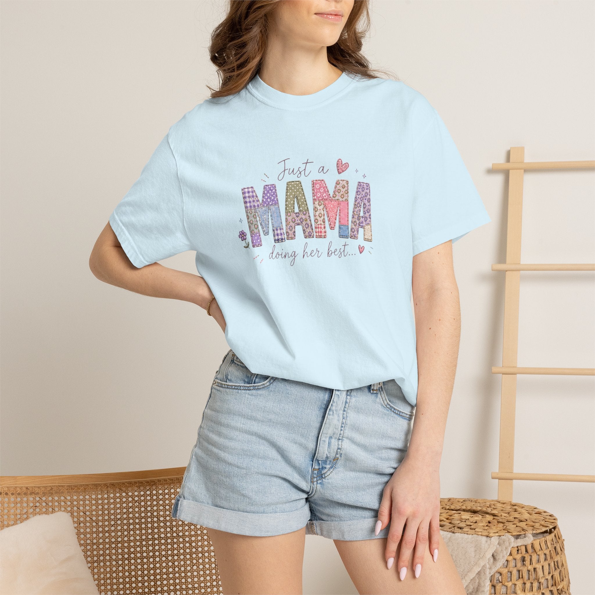 Just A “Mama” Doing Her Best T-Shirt