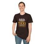 Dad Taxi Service T-Shirt — Funny Father's Day Pickup & Drop Off Tee
