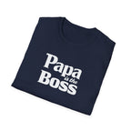 T-Shirt — "Papa is the Boss" Funny Father's Day Tee