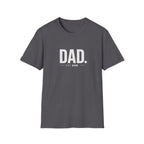 Dad Est. 2026 T-Shirt — New Father Gift, Father’s Day Tee