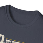 DAD Draught Beer Appreciation Director T-Shirt – Funny Father's Day Beer Tee