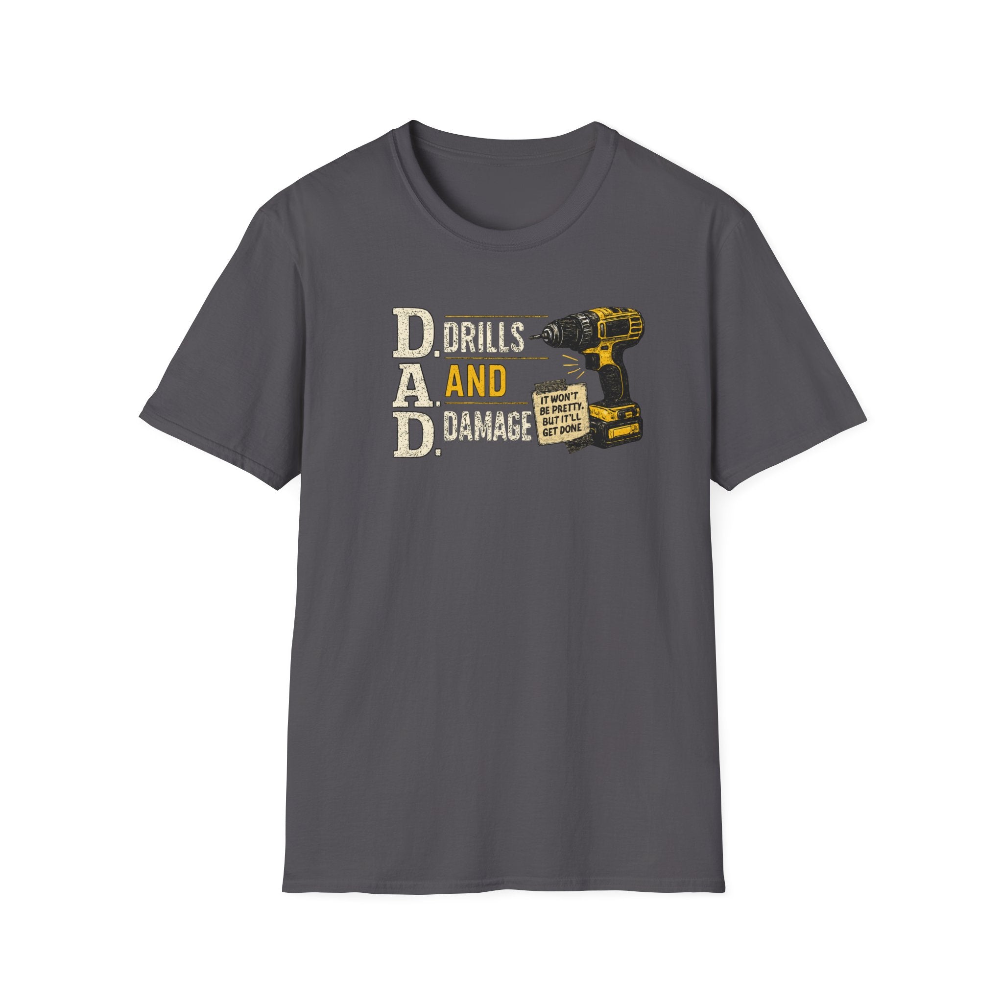 Drills and Damage Dad T-Shirt – Funny Father’s Day Tool Lover Tee