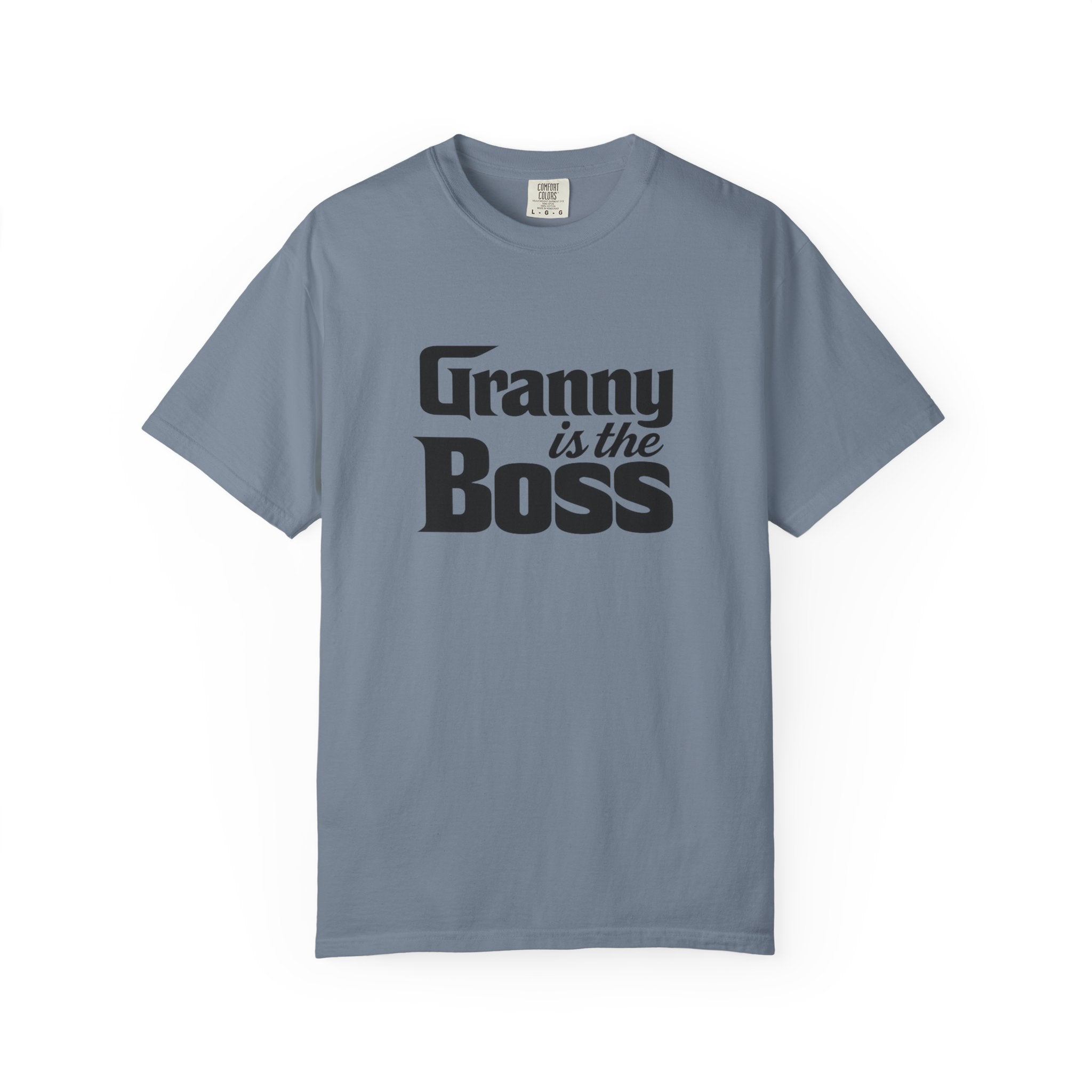 Granny Is the Boss T-Shirt – Funny Grandma Gift, Mother’s Day & Birthday Tee