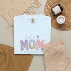 Just A “Mom” Doing Her Best T-Shirt