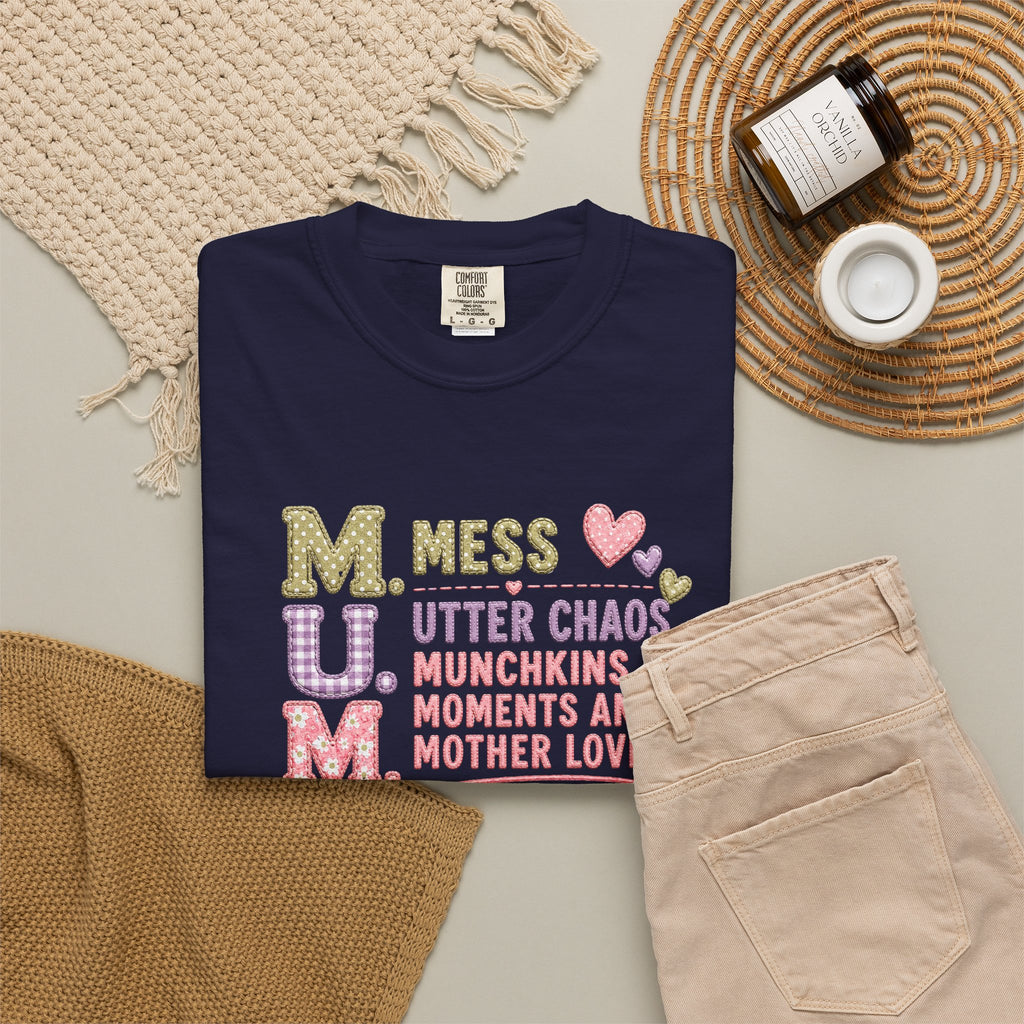 M.U.M. Mom Acronym Graphic Tee — Mess, Utter Chaos, Munchkins & Mother Love T-Shirt