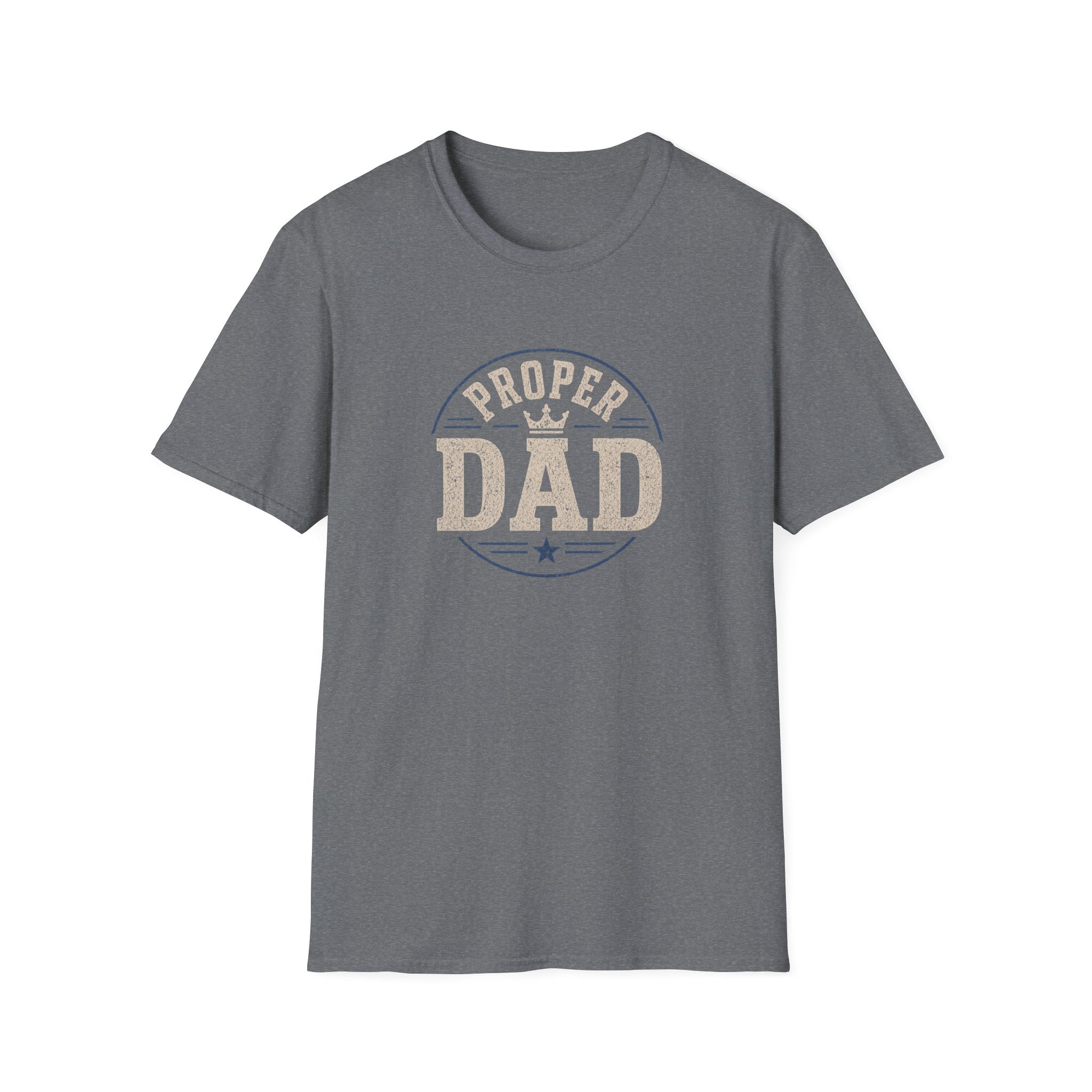 Proper Dad T-Shirt – Vintage Crown Father's Day Tee for Proud Dads