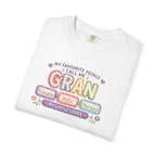 Gran Grandma T-Shirt – "My Favourite People Call Me Gran" Floral Gift Tee