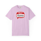 Hello My Name Is Mummy T-Shirt