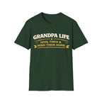 Grandpa Life T-Shirt — "Spoil Them & Send Them Home" Funny Grandpa Tee