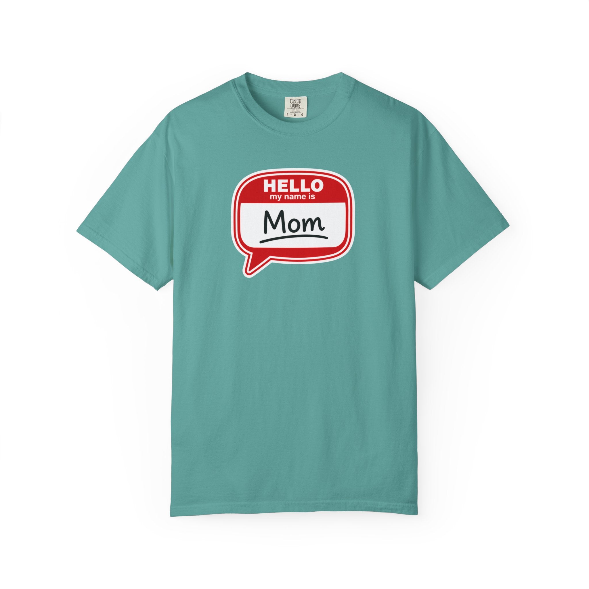 Mom Name Tag T‑Shirt — "Hello My Name Is Mom" Graphic Tee for Mothers, Mother's Day Gift