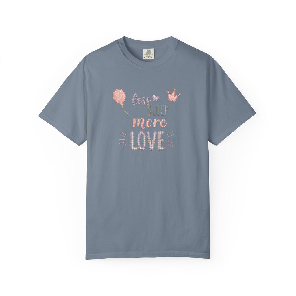 Less Sleep More Love T-Shirt – Pregnancy Announcment Cute Pink Balloon & Crown Graphic Tee