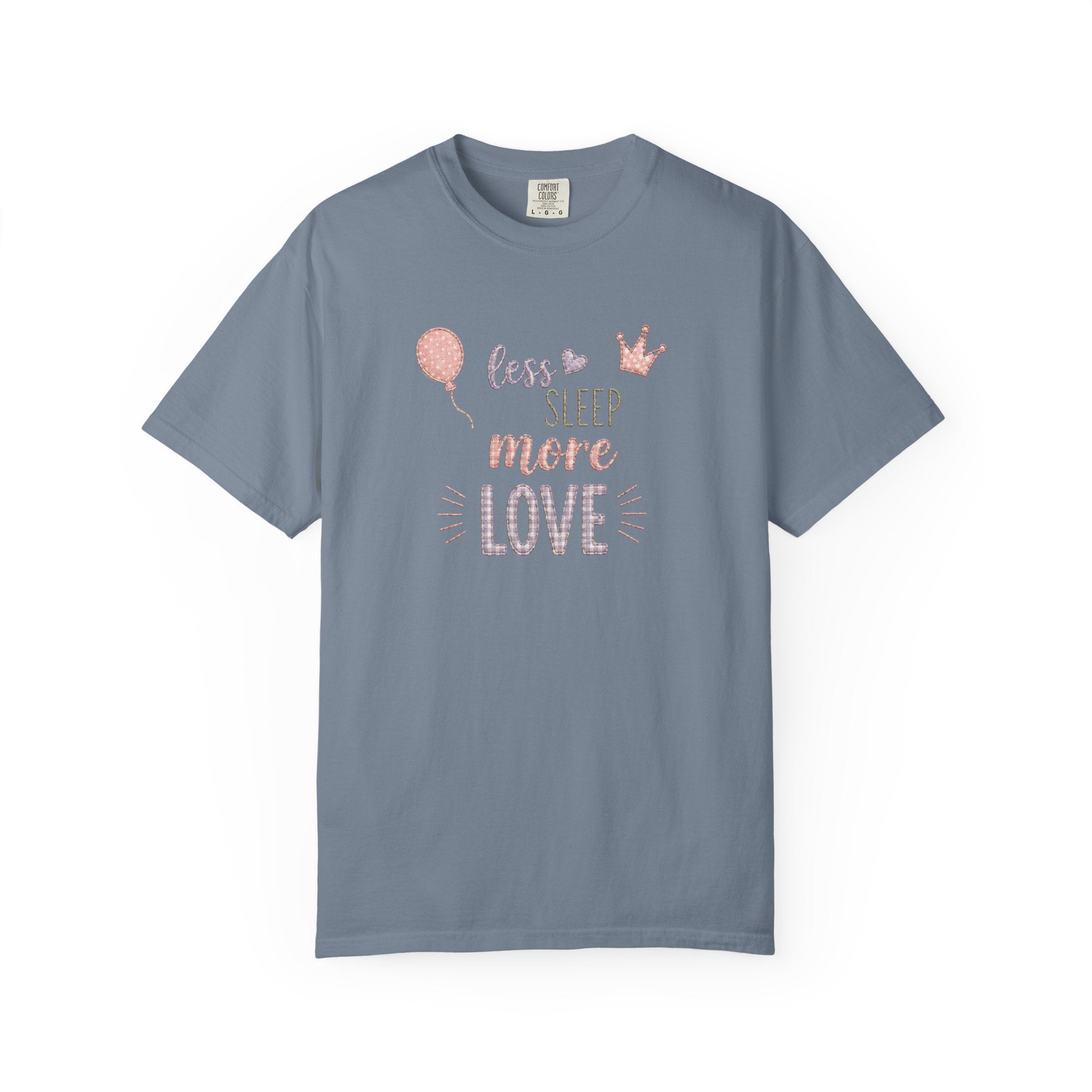 Less Sleep More Love T-Shirt – Pregnancy Announcment Cute Pink Balloon & Crown Graphic Tee