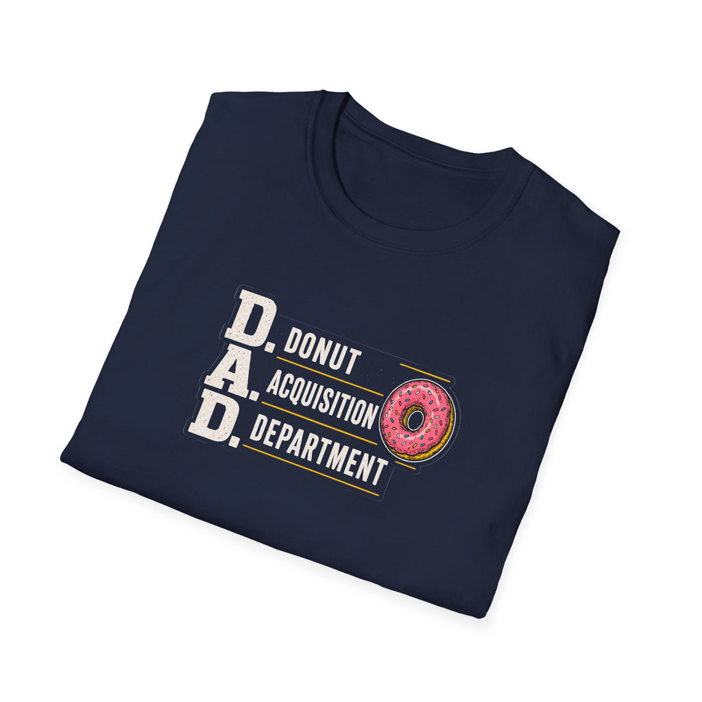 Donut Acquisition Department T-Shirt – D.A.D. Funny Dad Shirt for Donut Lovers