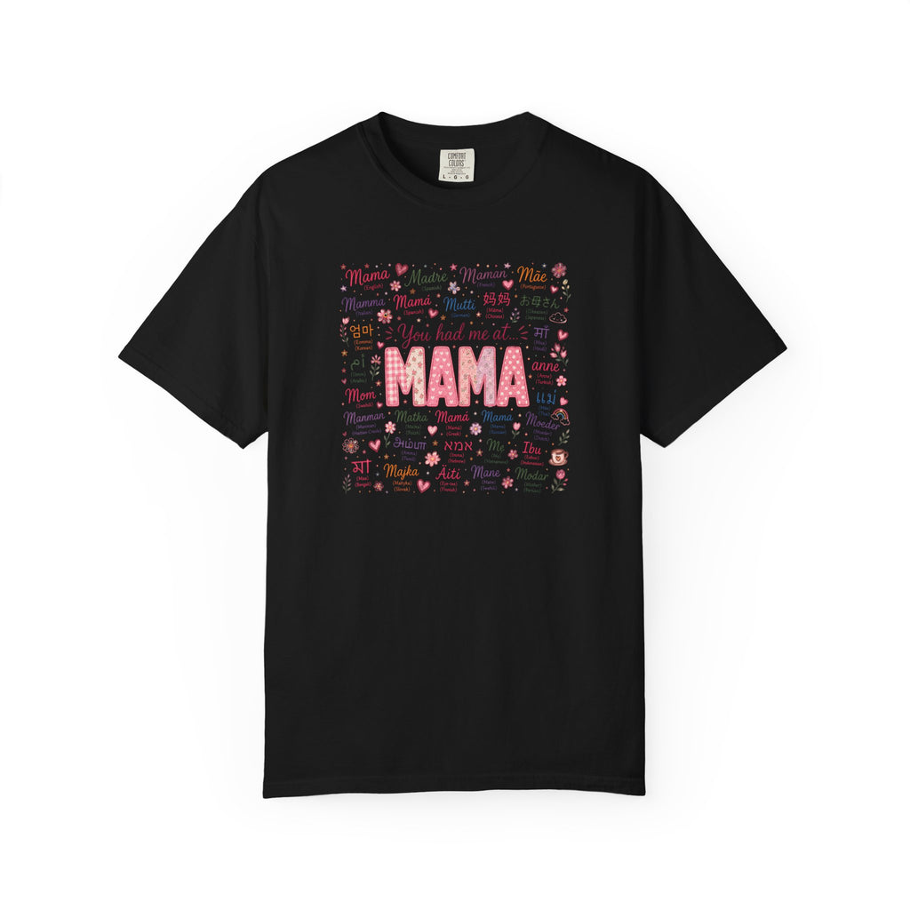 "You Had Me at Mama" T-Shirt — Cute Pink Mama Mother's Day Tee
