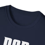 Dad Is The Boss T-Shirt — Funny Father’s Day Tee for Dads