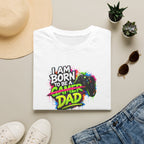 "I Am Born To Be A Gamer Dad" Neon T‑Shirt