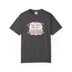 You Had Me at... MOM T-Shirt – Cute Pastel Mother's Day Tee