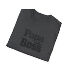T-Shirt — "Papa is the Boss" Funny Father's Day Tee