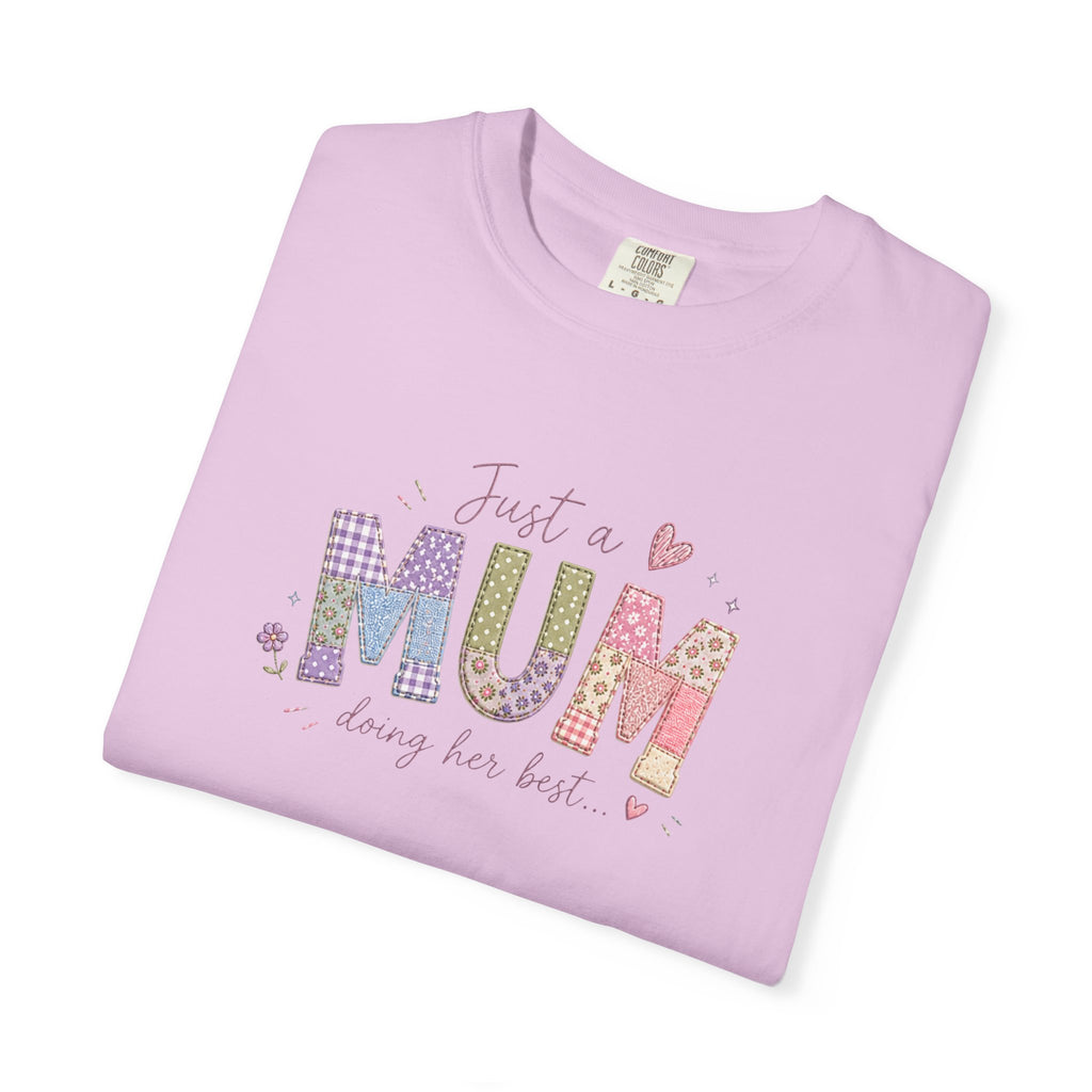 Just A “Mum” Doing Her Best T-Shirt