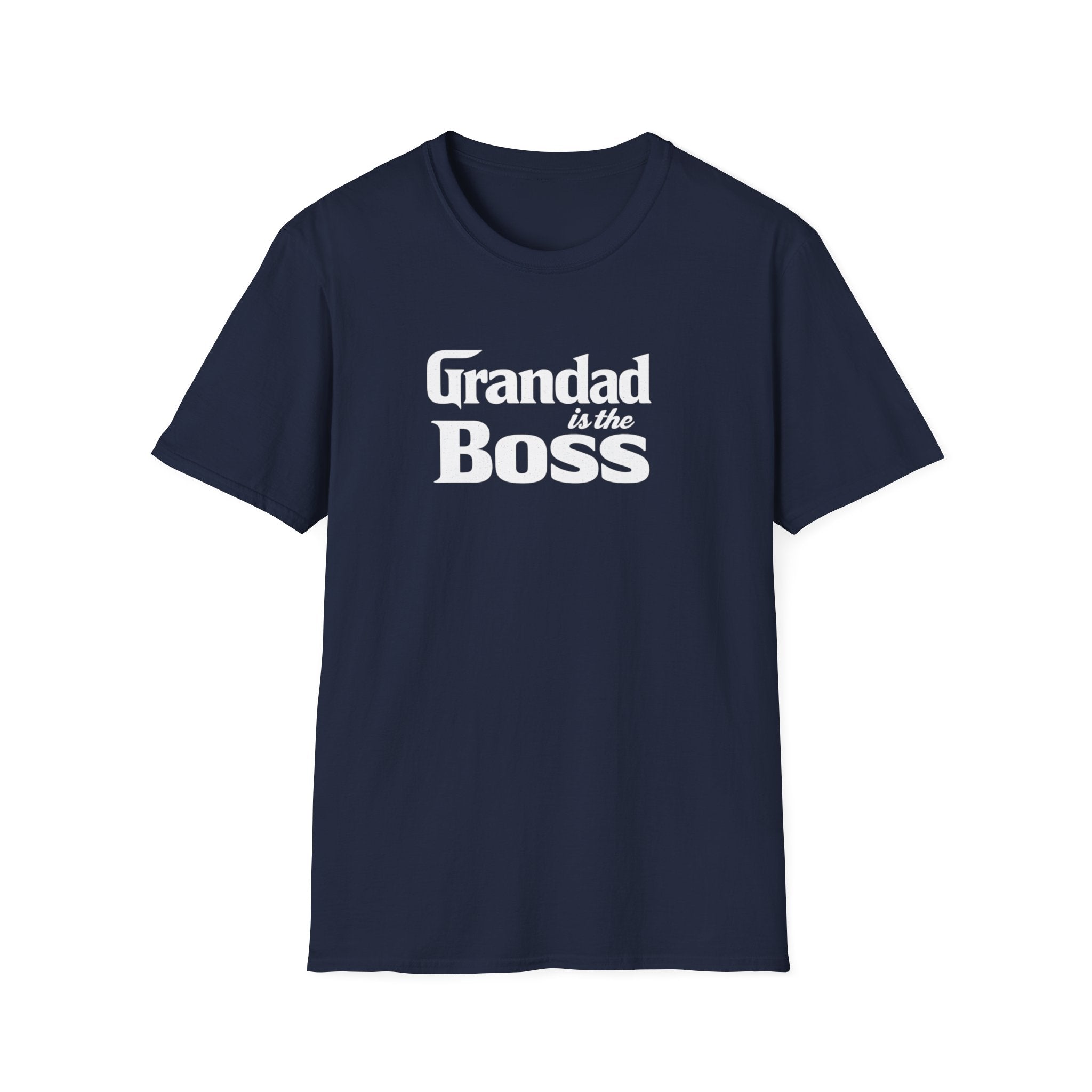 Grandad Is the Boss T-Shirt — Funny Grandpa Gift for Father’s Day & Birthdays