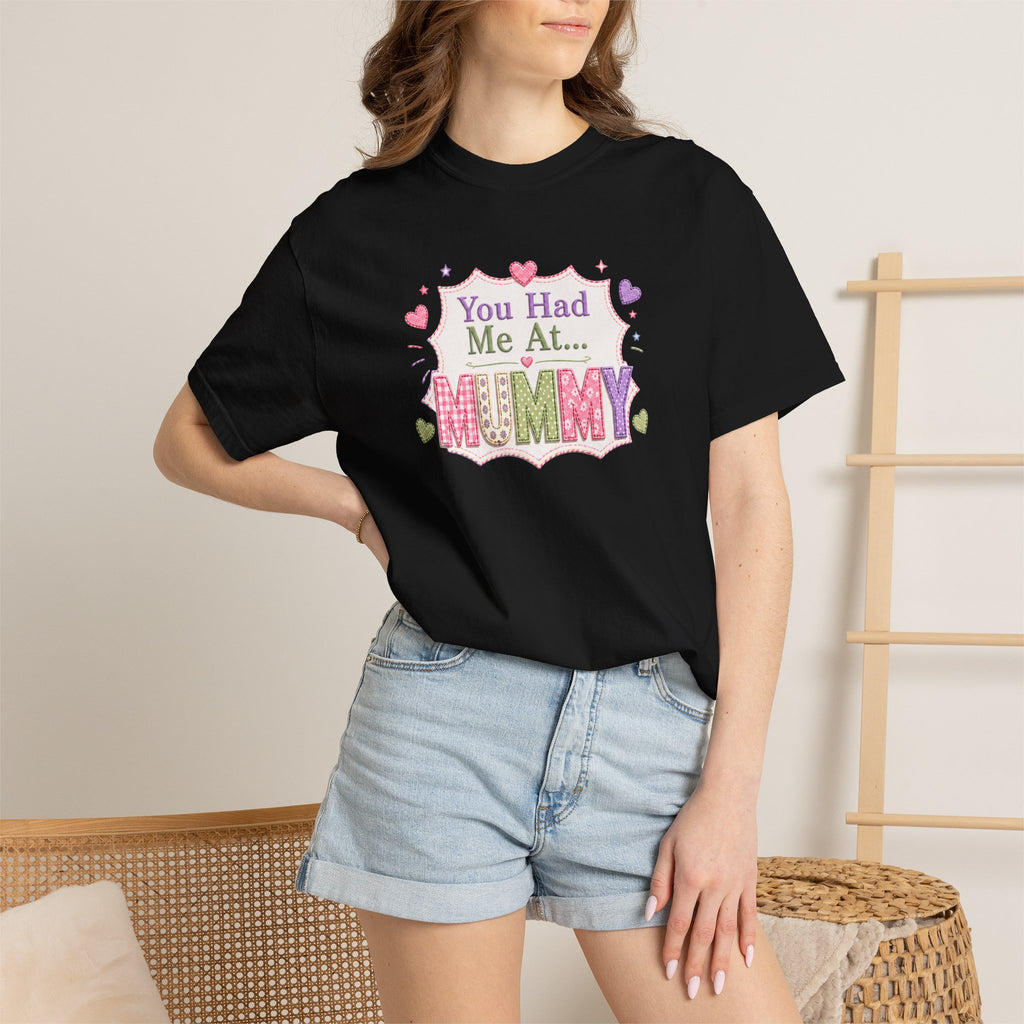 You Had Me At... Mummy T-Shirt — Cute Pink Kids/Parent Tee for New Mums, Mother's Day Gift