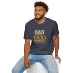 Dad Taxi Service T-Shirt — Funny Father's Day Pickup & Drop Off Tee